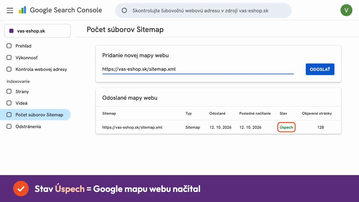 Videonávod: ako odoslať sitemap v Google Search Console – Indexovanie, Počet súborov Sitemap, zadanie adresy a Odoslať